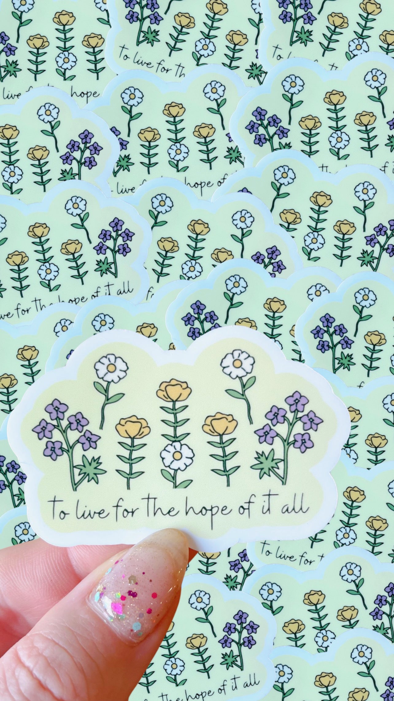 Hope of it all waterproof sticker